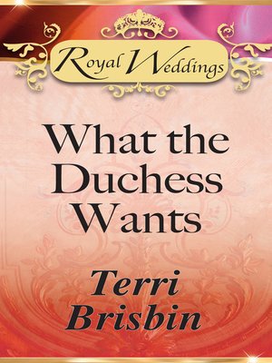 cover image of What The Duchess Wants